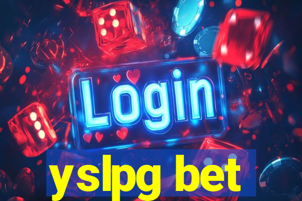 yslpg bet